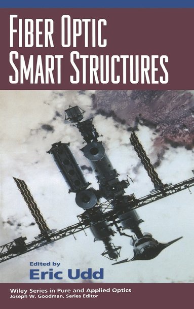 Udd, Eric Udd - Fiber Optic Smart Structures, Inbunden