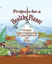 bokomslag Projects for a Healthy Planet