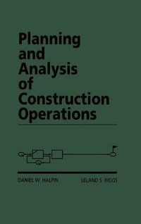 bokomslag Planning and Analysis of Construction Operations