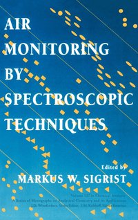 bokomslag Air Monitoring by Spectroscopic Techniques