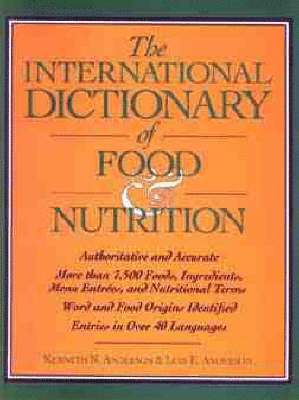 International Dictionary of Food & Nutrition 1