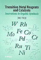 bokomslag Transition Metal Reagents and Catalysts