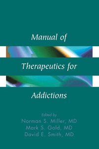 bokomslag Manual of Therapeutics for Addictions