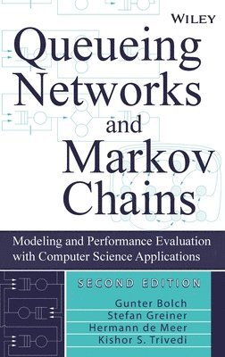 Queueing Networks & Markov Chains 2nd Edition 1