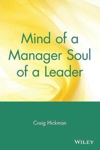 bokomslag Mind of a Manager Soul of a Leader