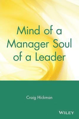 bokomslag Mind of a Manager Soul of a Leader