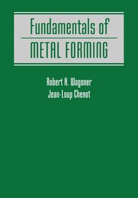 bokomslag Fundamentals of Metal Forming