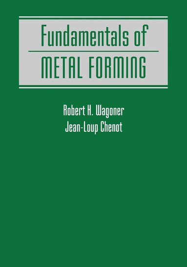 bokomslag Fundamentals of Metal Forming