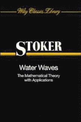 J. J. Stoker, J J Stoker - Water Waves, Häftad