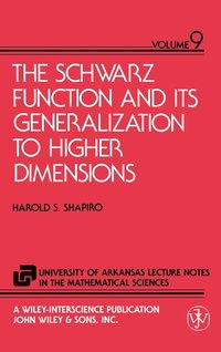 bokomslag The Schwarz Function and Its Generalization to Higher Dimensions