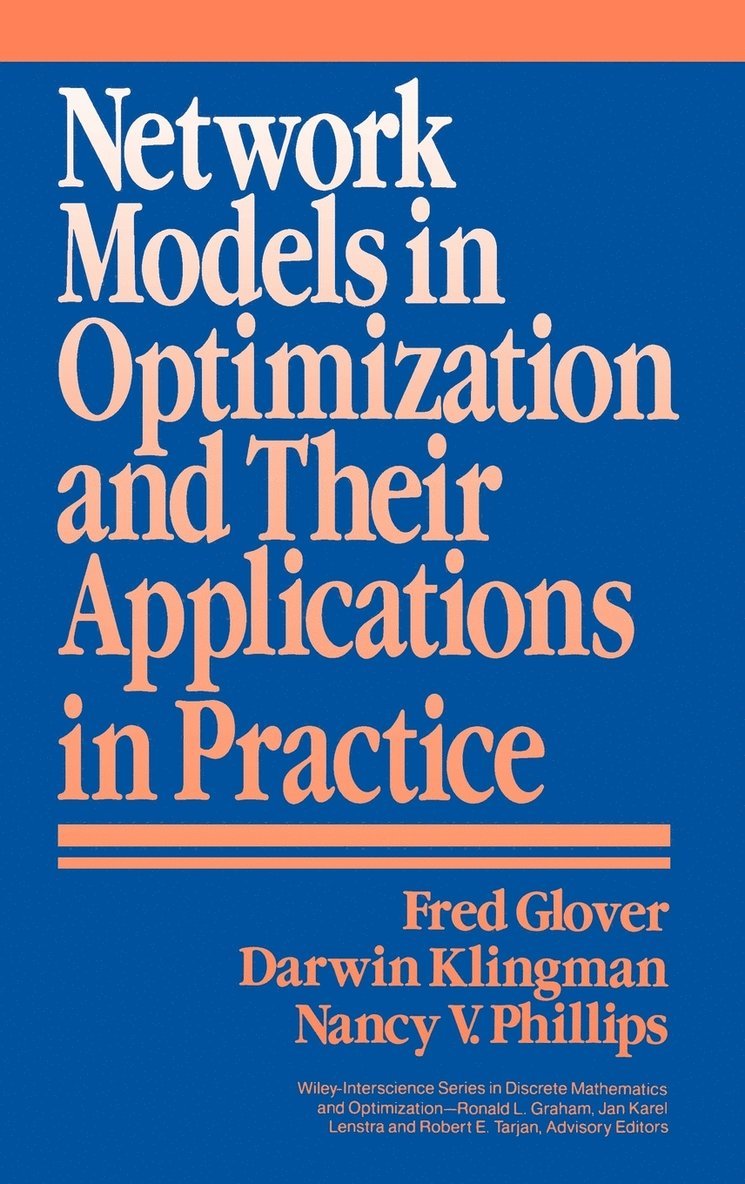 Network Models in Optimization and Their Applications in Practice 1
