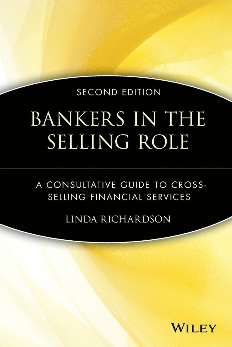 Linda Richardson - Bankers in the Selling Role, Häftad
