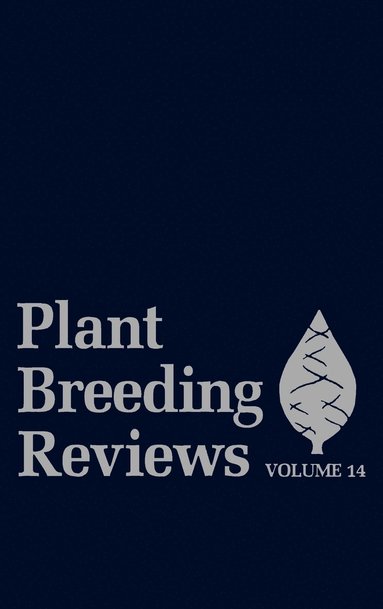 Janick, Jules Janick - Plant Breeding Reviews, Volume 14, Inbunden