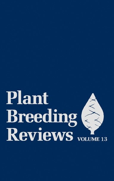 Janick, Jules Janick - Plant Breeding Reviews, Volume 13, Inbunden