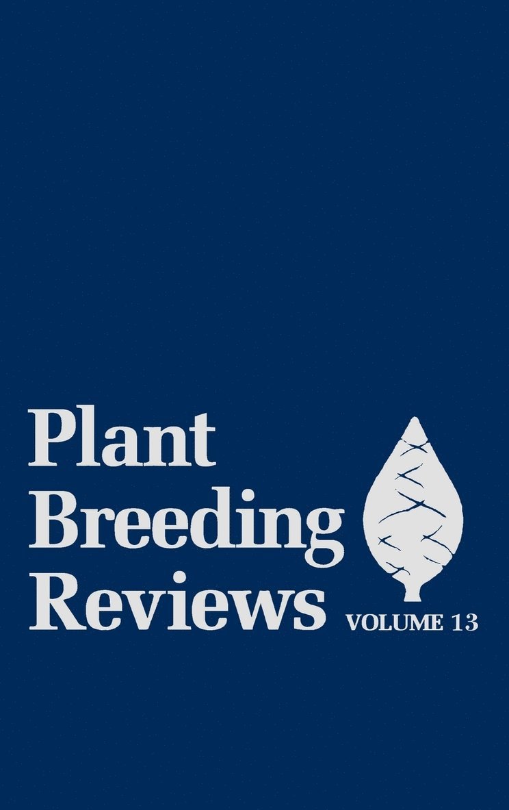 Plant Breeding Reviews, Volume 13 1