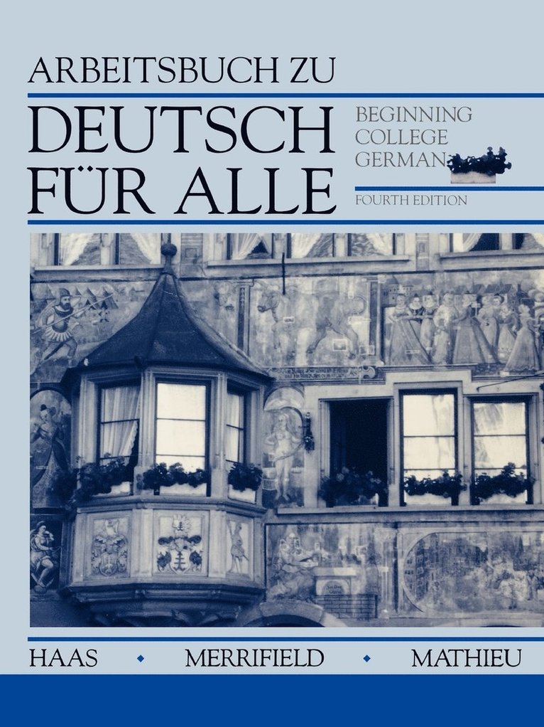Deutsch Fur Alle, Workbook: Beginning College German 1
