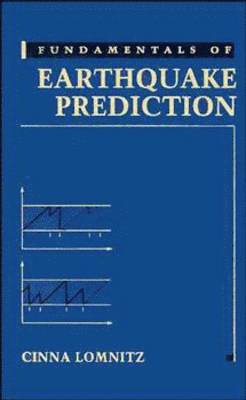 Fundamentals of Earthquake Prediction 1