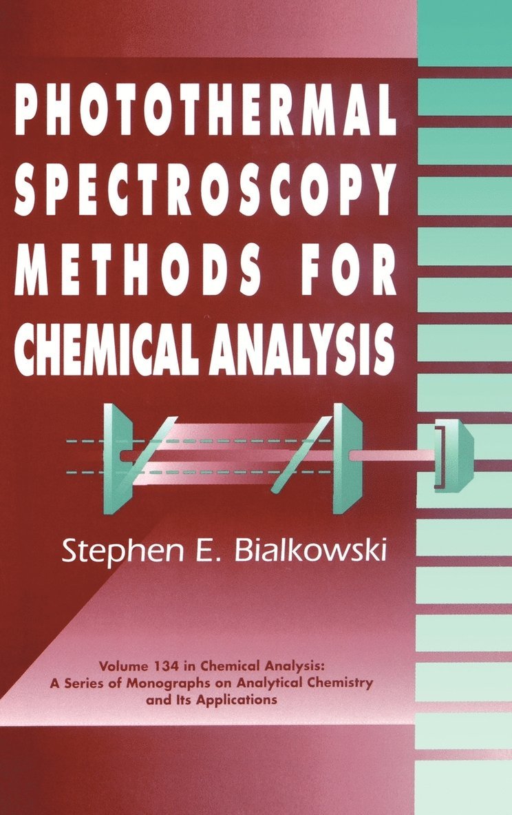 Photothermal Spectroscopy Methods for Chemical Analysis 1