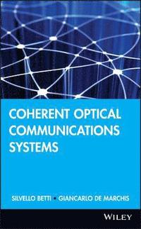 bokomslag Coherent Optical Communications Systems