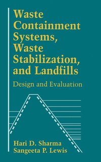 bokomslag Waste Containment Systems, Waste Stabilization, and Landfills