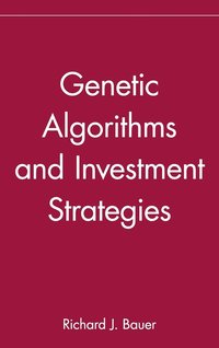 bokomslag Genetic Algorithms and Investment Strategies