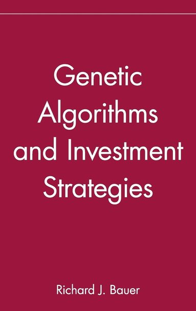 bokomslag Genetic Algorithms and Investment Strategies
