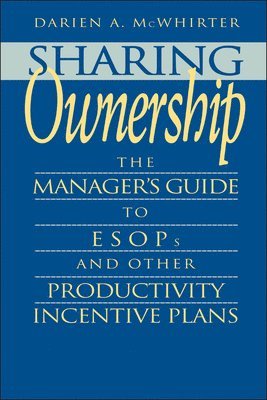 Darien A. McWhirter - Sharing Ownership, Inbunden