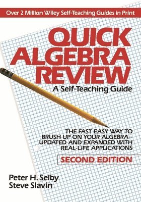 Peter H. Selby, Steve Slavin - Quick Algebra Review, Häftad