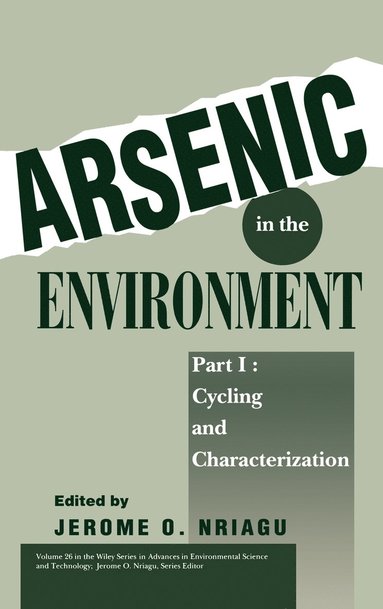 Nriagu, Jerome O. Nriagu - Arsenic in the Environment, Part 1, Inbunden