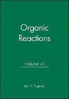 bokomslag Organic Reactions, Volume 43