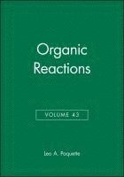 bokomslag Organic Reactions, Volume 43