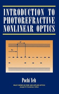 bokomslag Introduction to Photorefractive Nonlinear Optics
