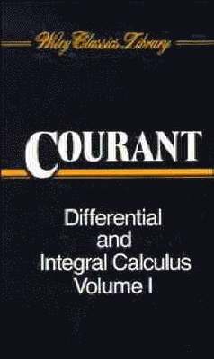 Richard Courant, David Hilbert - Differential and Integral Calculus, 2 Volume Set (Volume I Paper Edition; Volume II Cloth Edition), Häftad