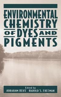 bokomslag Environmental Chemistry of Dyes and Pigments