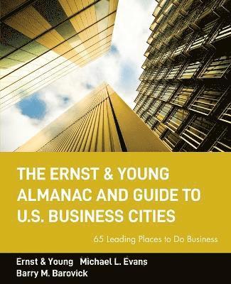 bokomslag The Ernst & Young Almanac and Guide to U.S. Business Cities