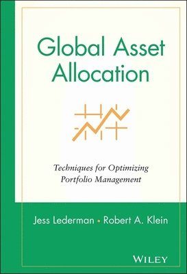 Lederman, Klein, Jess Lederman, Robert A. Klein - Global Asset Allocation, Inbunden