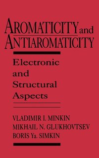 bokomslag Aromaticity and Antiaromaticity