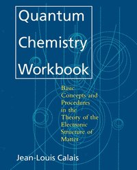 bokomslag Quantum Chemistry Workbook