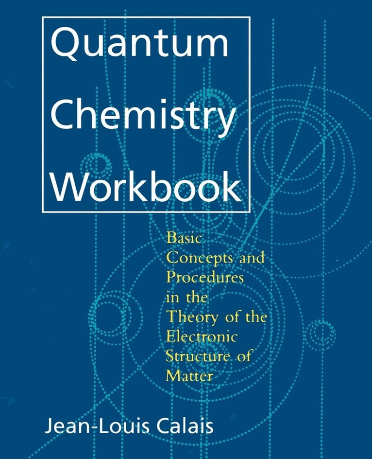 Quantum Chemistry Workbook 1