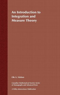 bokomslag An Introduction to Integration and Measure Theory