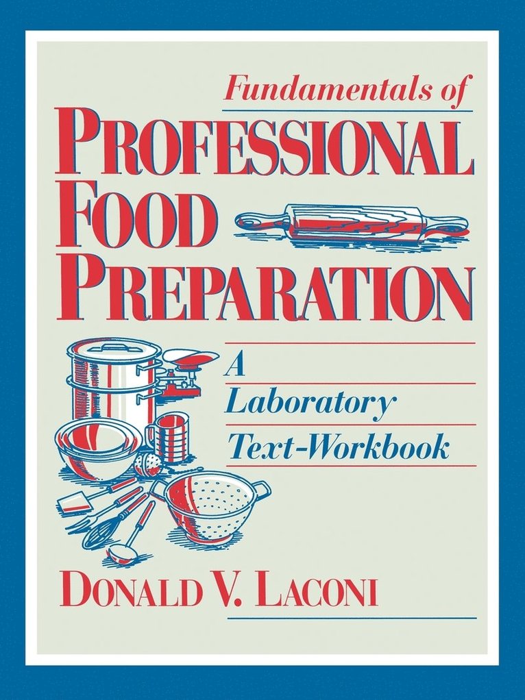 Fundamentals of Professional Food Preparation 1