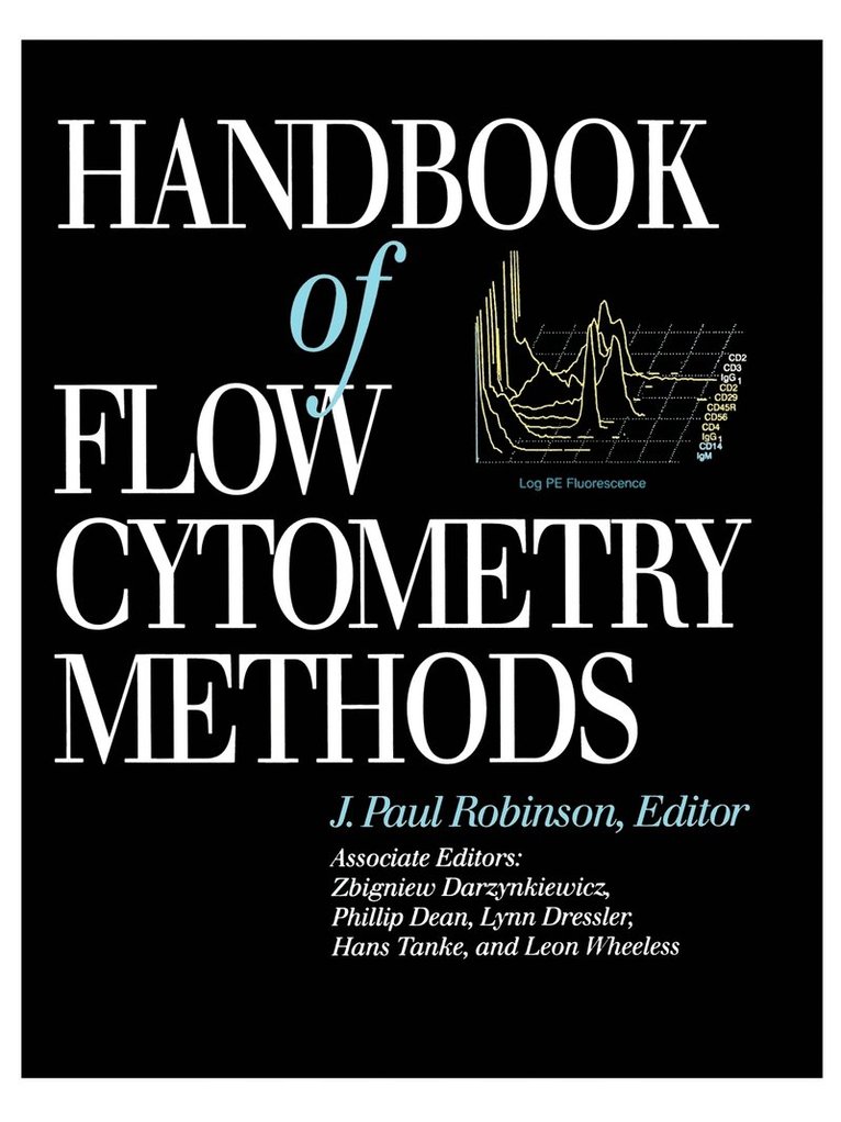 Robinson, J. Paul Robinson, J Paul Robinson - Handbook of Flow Cytometry Methods, Häftad