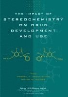 Hassan Y. Aboul-Enein, Irving W. Wainer, Saudi Arabia) Aboul-Enein, Hassan Y. (King Faisal Hospital and Research Centre, Canada) Wainer, Irving W. (McGill University, Montreal, Hassan Y Aboul-Enein, Irving W Wainer - Impact of Stereochemistry on Drug Development and Use, Inbunden