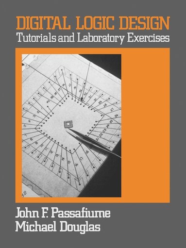 John Passafiume, Michael Douglas - Digital Logic Design, Häftad