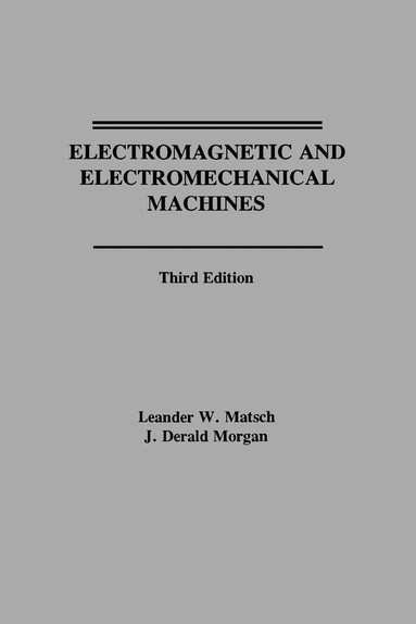 bokomslag Electromagnetic and Electromechanical Machines