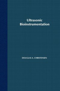 bokomslag Ultrasonic Bioinstrumentation
