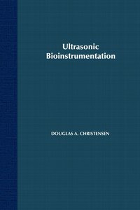 bokomslag Ultrasonic Bioinstrumentation