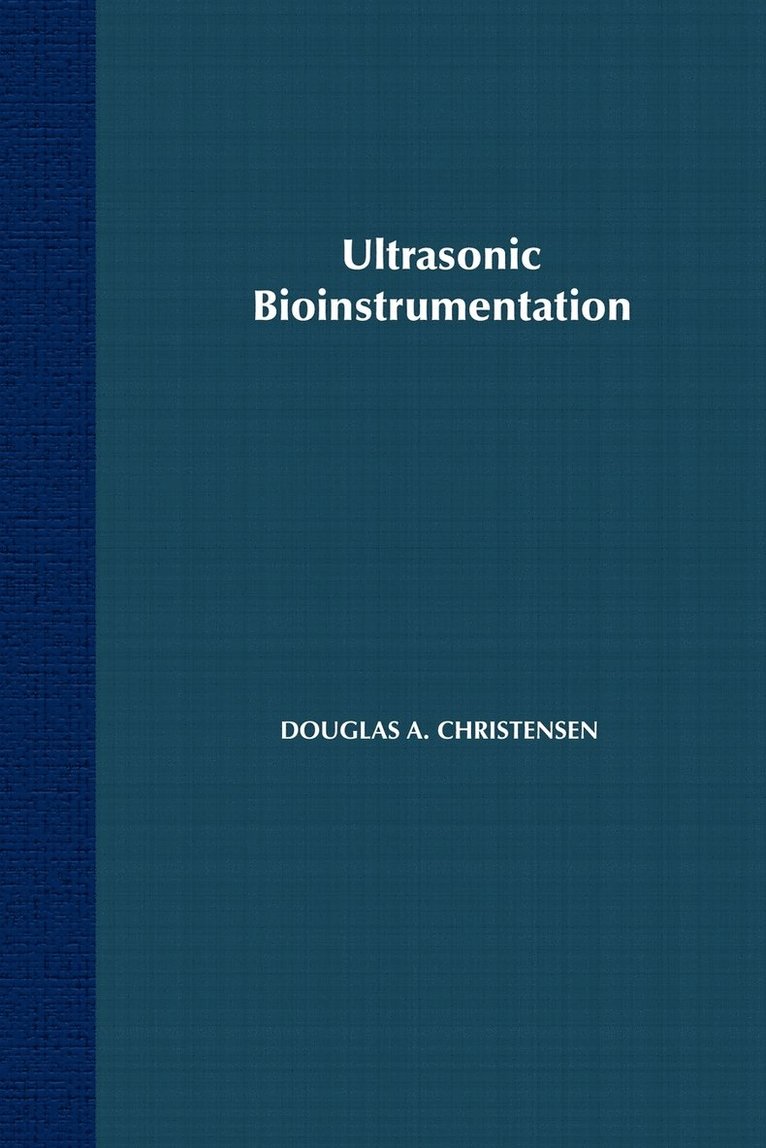 Ultrasonic Bioinstrumentation 1