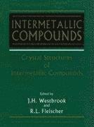 bokomslag Intermetallic Compounds, Crystal Structures of
