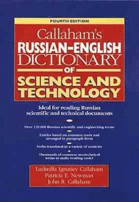 Ludmilla Ignatiev Callaham, Patricia E. Newman, John R. Callaham - Callaham's Russian-English Dictionary of Science and Technology, Inbunden